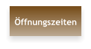 Öffnungszeiten