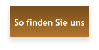 So finden Sie uns