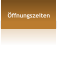 Öffnungszeiten